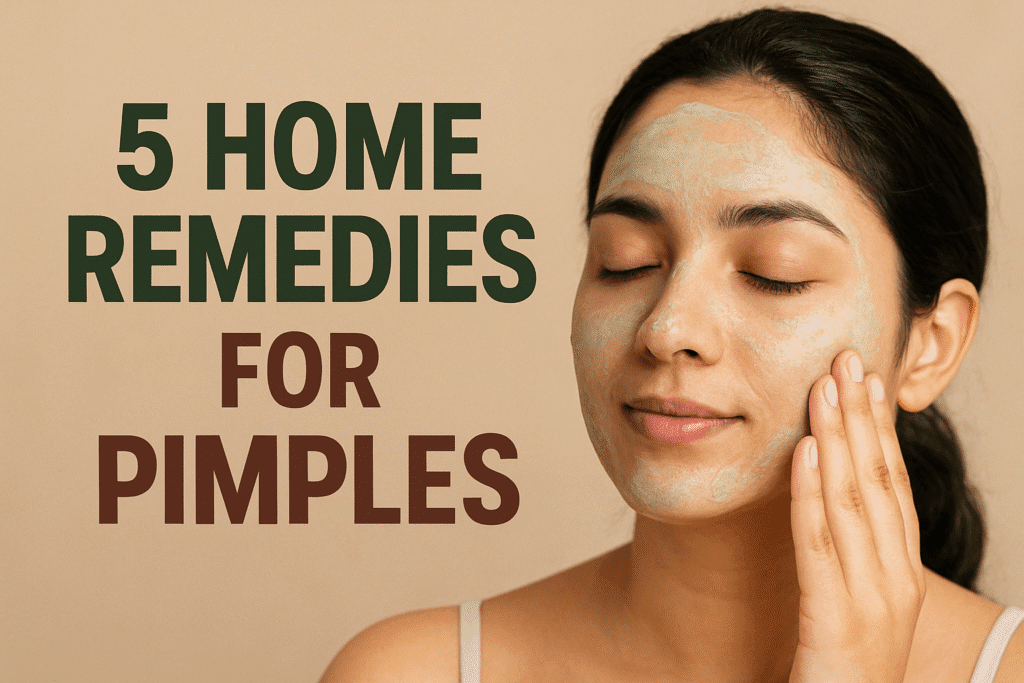 Infographic showing best home remedies for pimples including aloe vera, neem, turmeric, and honey.